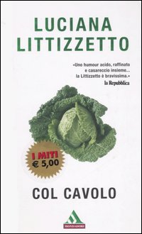 Col cavolo - Luciana Littizzetto
