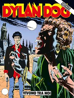 SECONDA RISTAMPA da nr 28 a 167 - Dylan Dog l'indagatore dell'incubo fumetto Bonelli editore