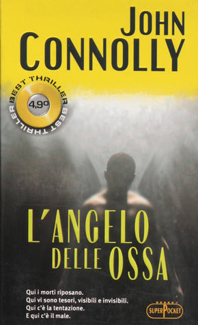 L'angelo delle ossa - John Connolly