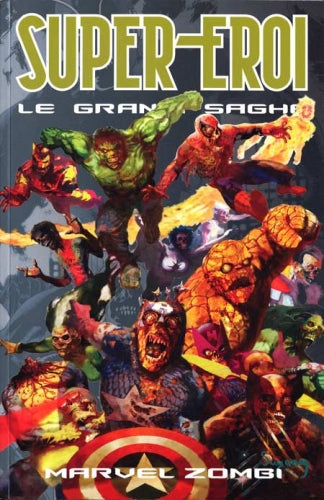 SUPEREROI - LE GRANDI SAGHE vol. da 1 a 50