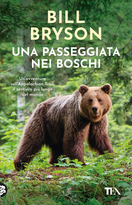 Una passeggiata nei boschi - Bill Bryson