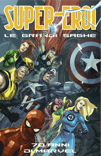SUPEREROI - LE GRANDI SAGHE vol. da 1 a 50