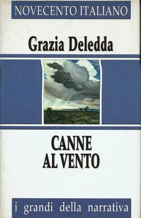 Canne al vento - Grazia Deledda