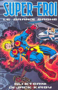 SUPEREROI - LE GRANDI SAGHE vol. da 1 a 50