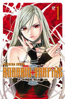 Manga: ROSARIO + VAMPIRE Season II vol. 1 - Akihisa Ikeda