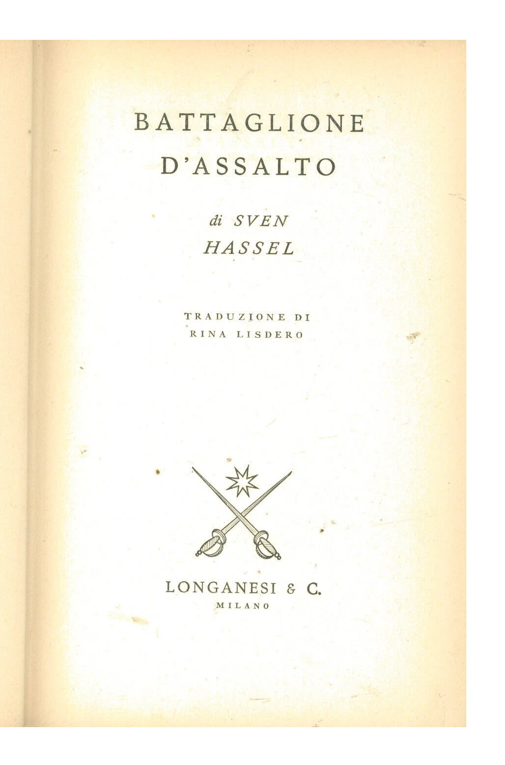 Battaglione d'assalto - Sven Hassel 1964