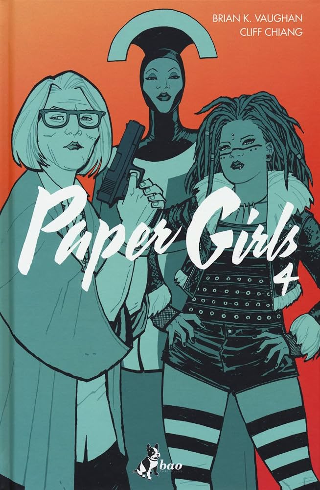 PAPER GIRLS vol. 4 - Brian K. Vaughan, Cliff Chiang