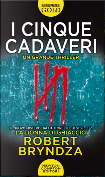 I cinque cadaveri - Robert Bryndza