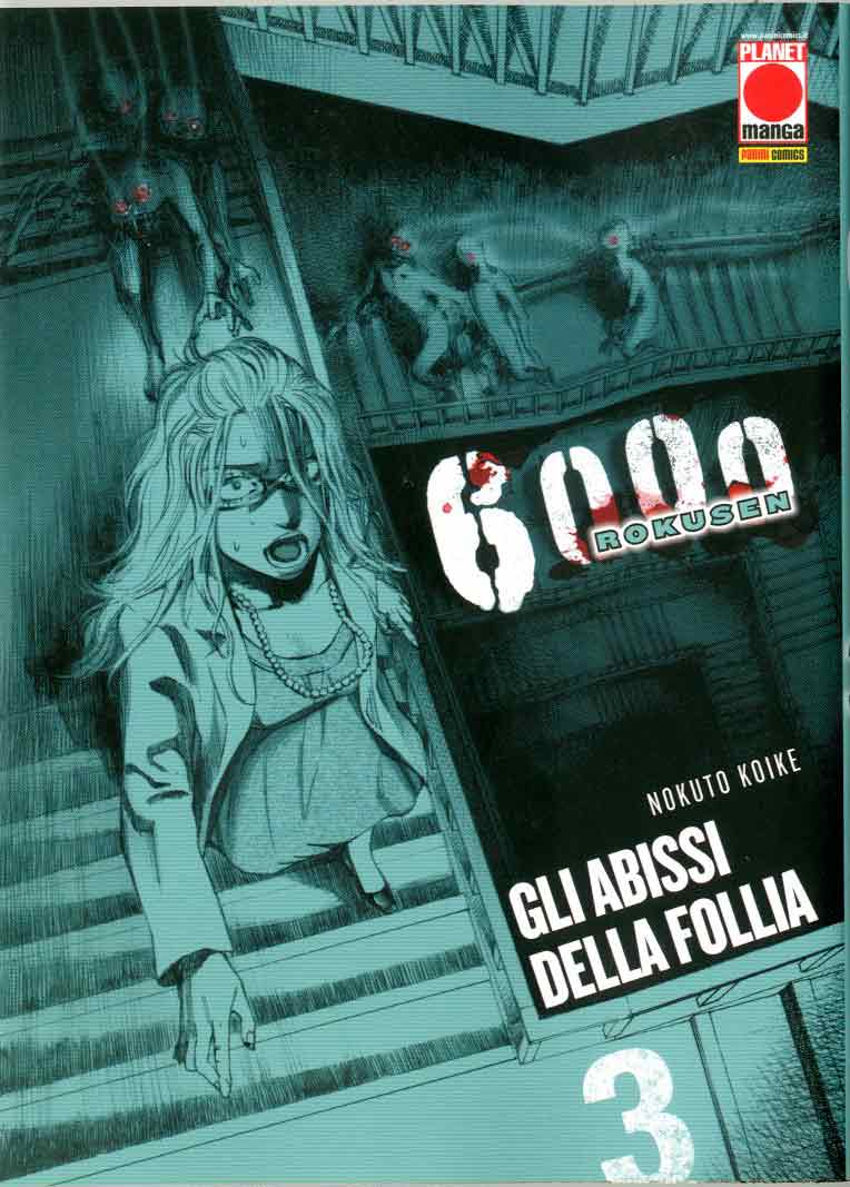 Manga: 6000 gli abissi della follia vol. 2 - 3 - 4