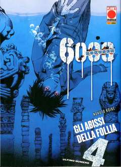 Manga: 6000 gli abissi della follia vol. 2 - 3 - 4