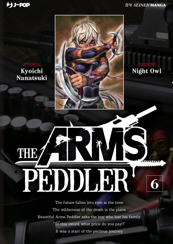 Manga: THE ARMS PEDDLER vol. da 4 a 7 - Kyoichi Nanatsuki, Night Owl