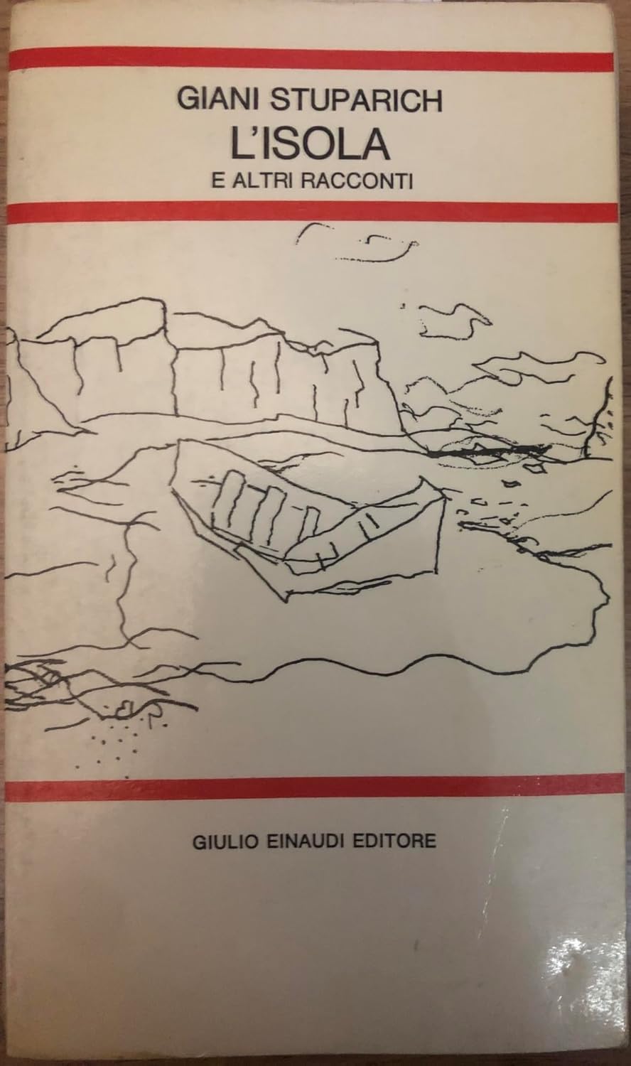 L'isola e altri racconti - Giani Stuparich