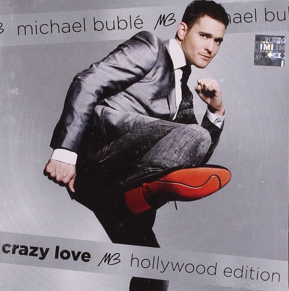 Michael Bublé - Crazy love Hollywood Edition