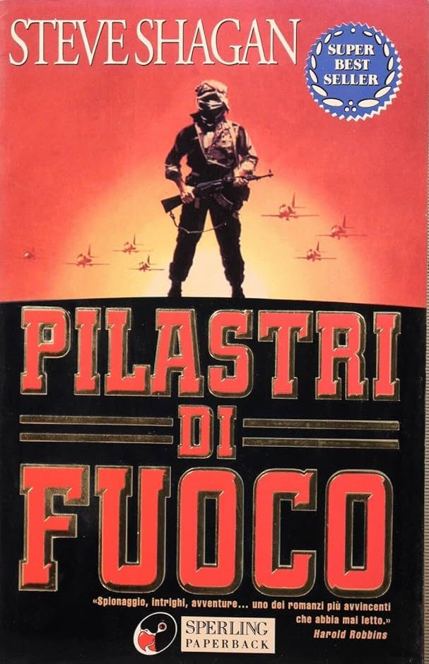Pilastri di fuoco - Steve Shagan