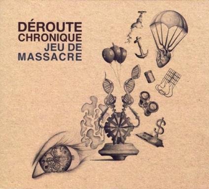 Déroute Chronique - Jeu de Massacre