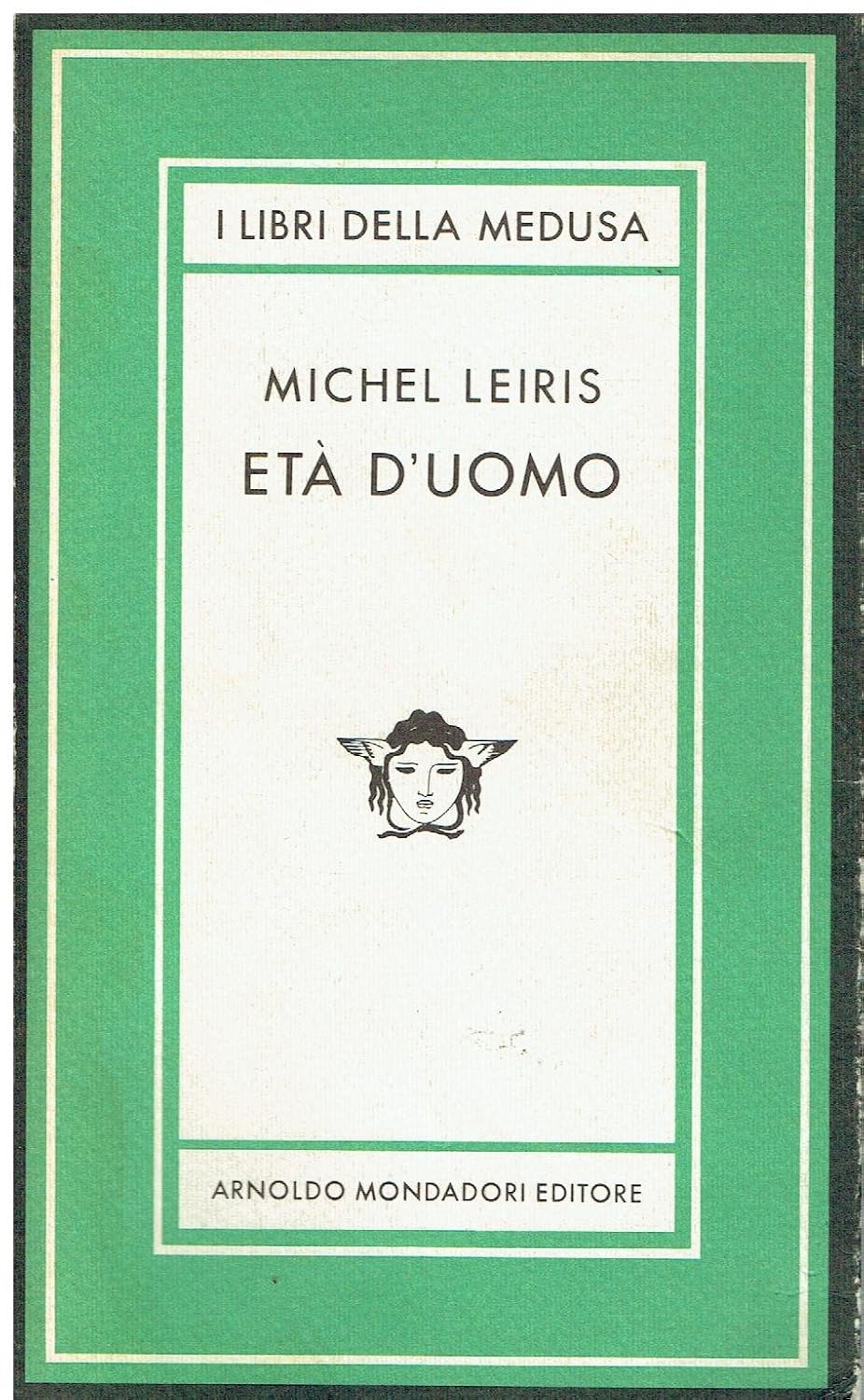 Età d'uomo - Michel Leiris