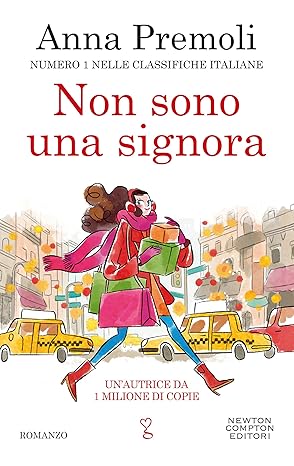 Non sono una signora - Anna Premoli