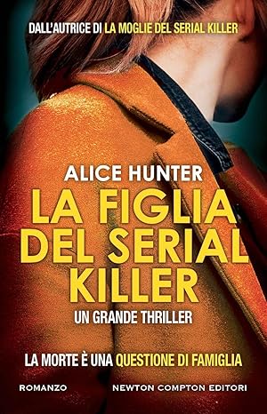 La figli del serial killer - Alice Hunter