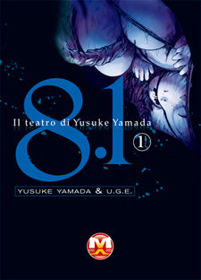 Collezione Manga: 8.1 Il teatro di Yusuke Yamada vol. 1 e 2