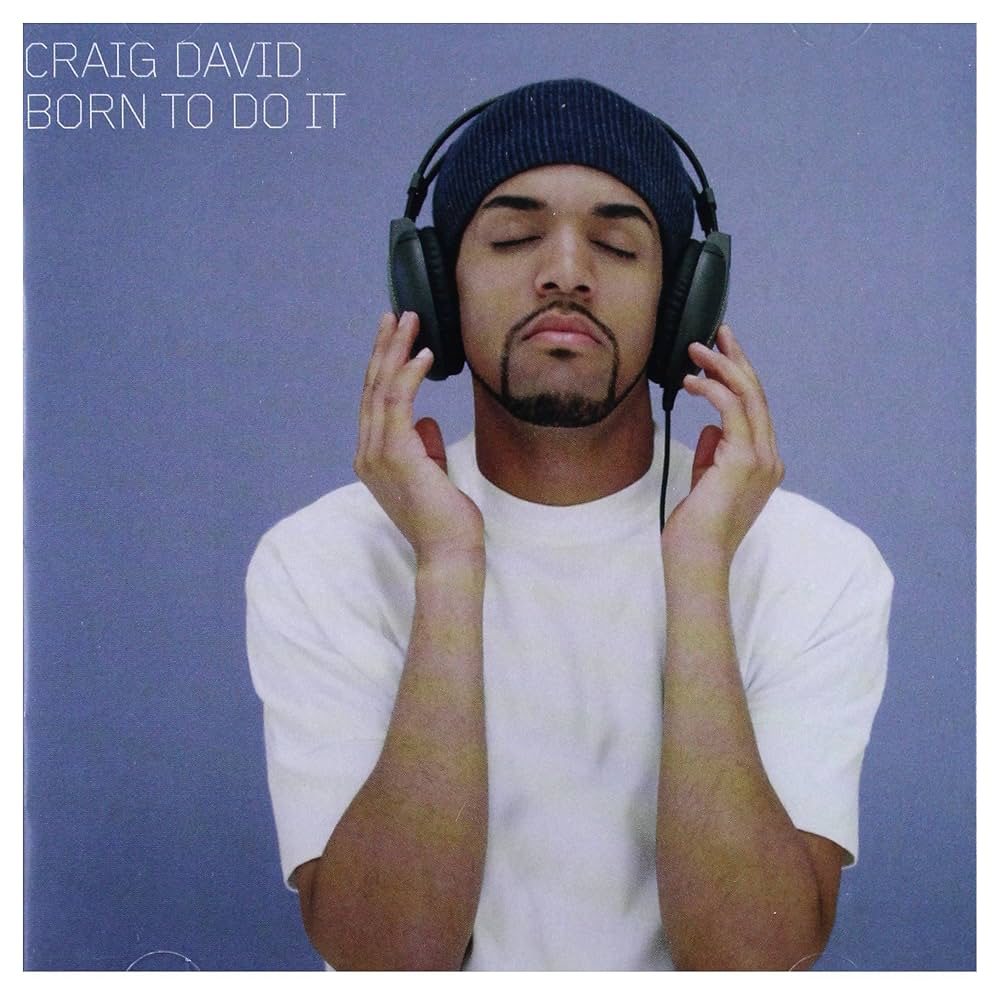 Craig David - Born to do it