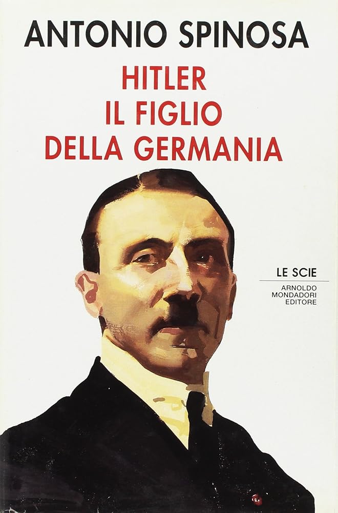 Hitler, il figlio della Germania (Le Scie) (Italian Edition) cover image