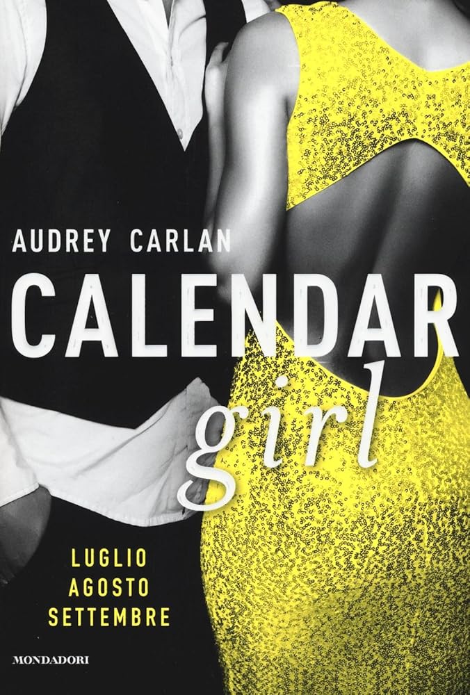 Calendar girl - Luglio, agosto, settembre (Italian Edition) cover image