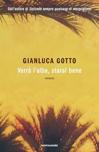Verr� l'alba, starai bene (Novel) cover image