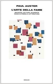 L''Arte della Fame. Incontri, Letture, Scoperte, Saggi di Poesia e Letteratura cover image