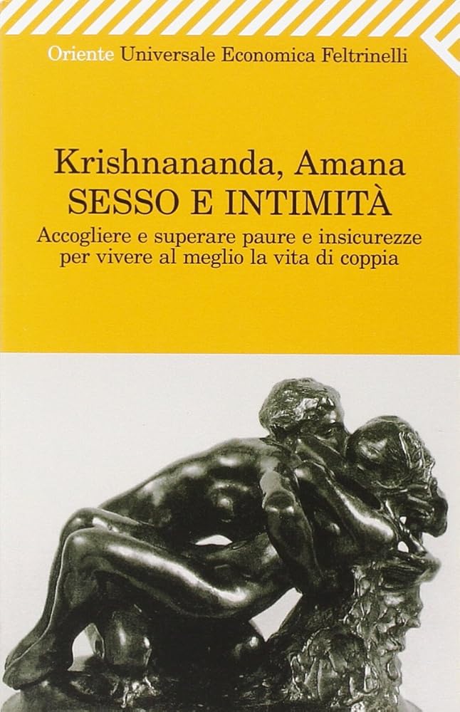 Sesso e intimità. Accogliere e superare paure e insicurezze per vivere al meglio la vita di coppia cover image