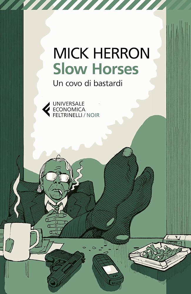 Slow Horses. Un covo di bastardi cover image