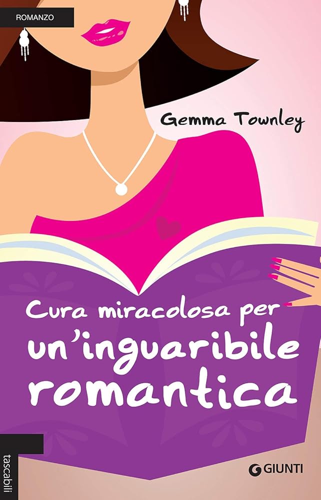 Cura miracolosa per un'inguaribile romantica (Italian Edition) cover image