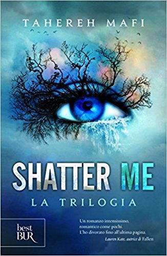 Shatter me. La trilogia cover image