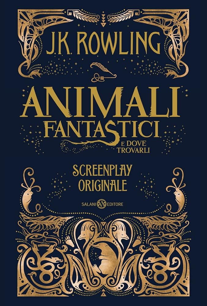 Animali fantastici e dove trovarli. Screenplay originale cover image
