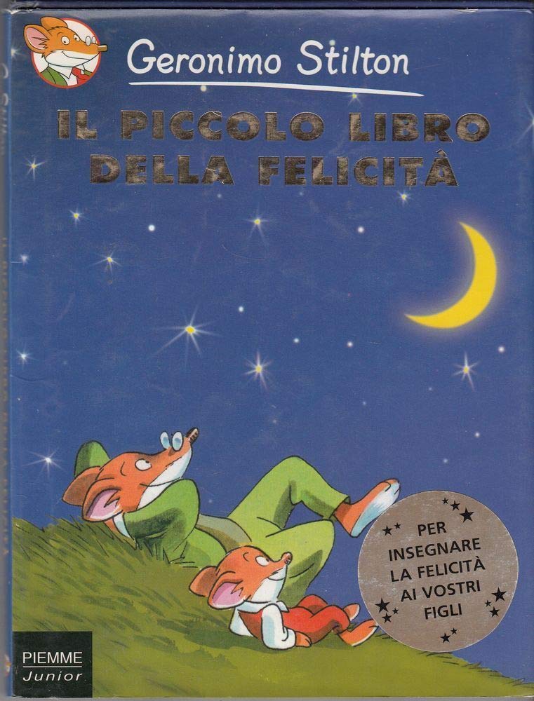 Il piccolo libro della felicita'. cover image