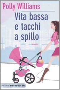 Vita bassa e tacchi a spillo cover image