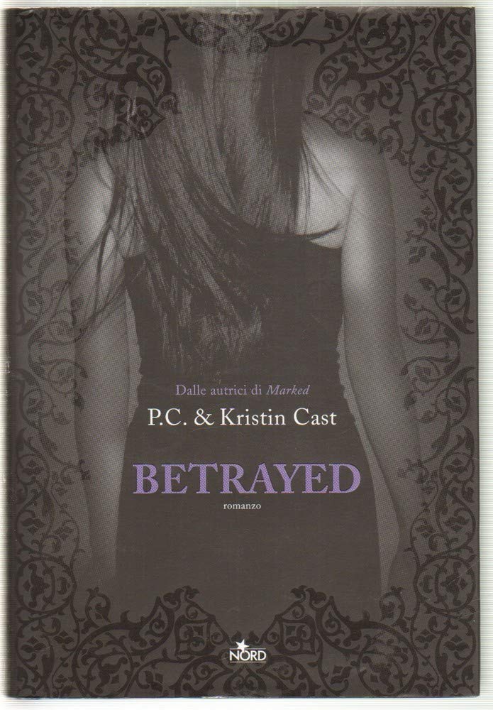 Betrayed. La casa della notte cover image