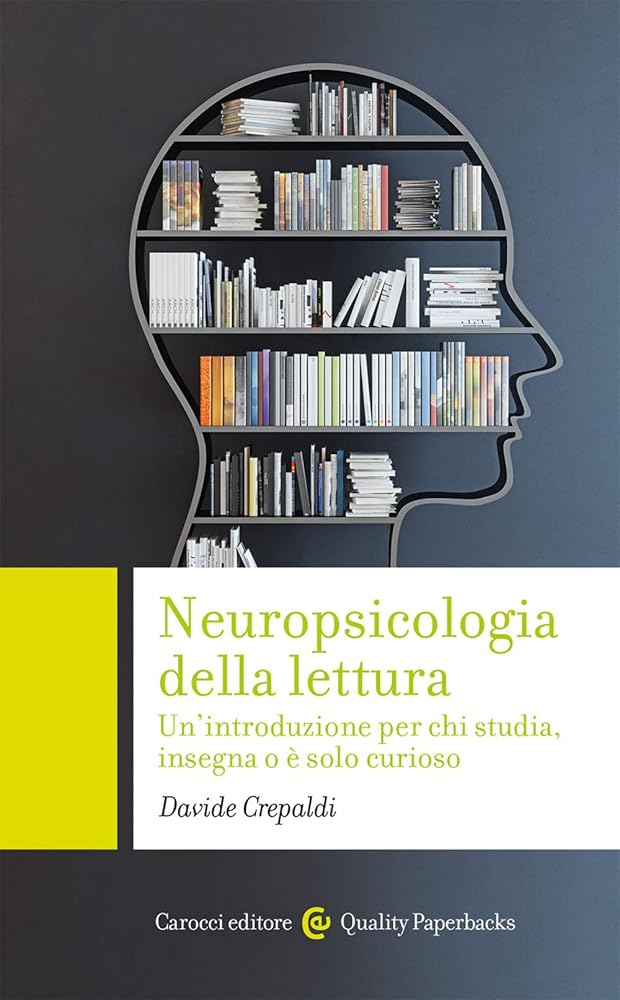 Neuropsicologia della lettura (Quality paperbacks) (Italian Edition) cover image