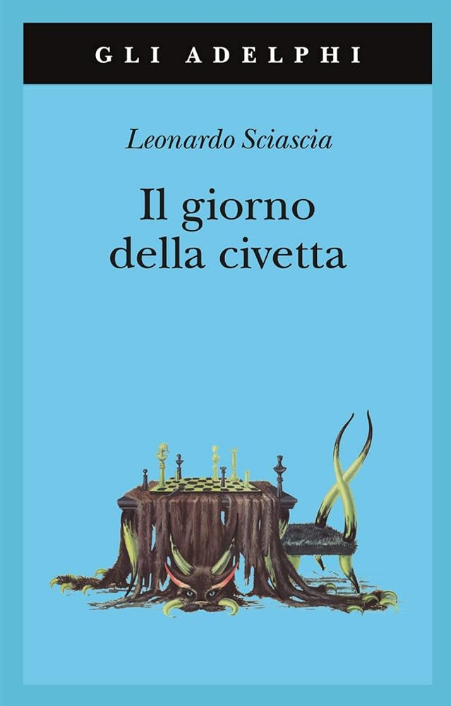 Il giorno della civetta (Gli Adelphi) (Italian Edition) cover image