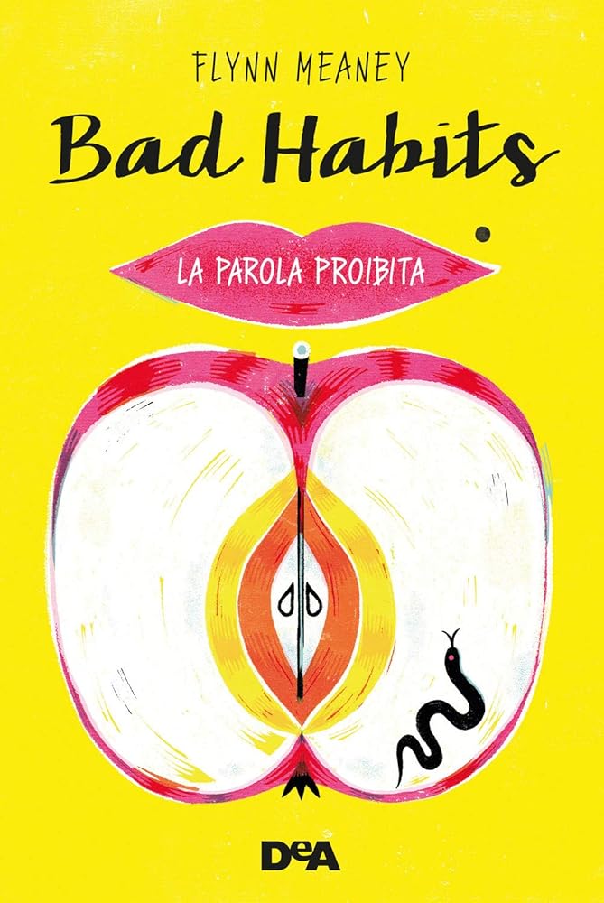BAD HABITS. LA PAROLA PROIBITA cover image