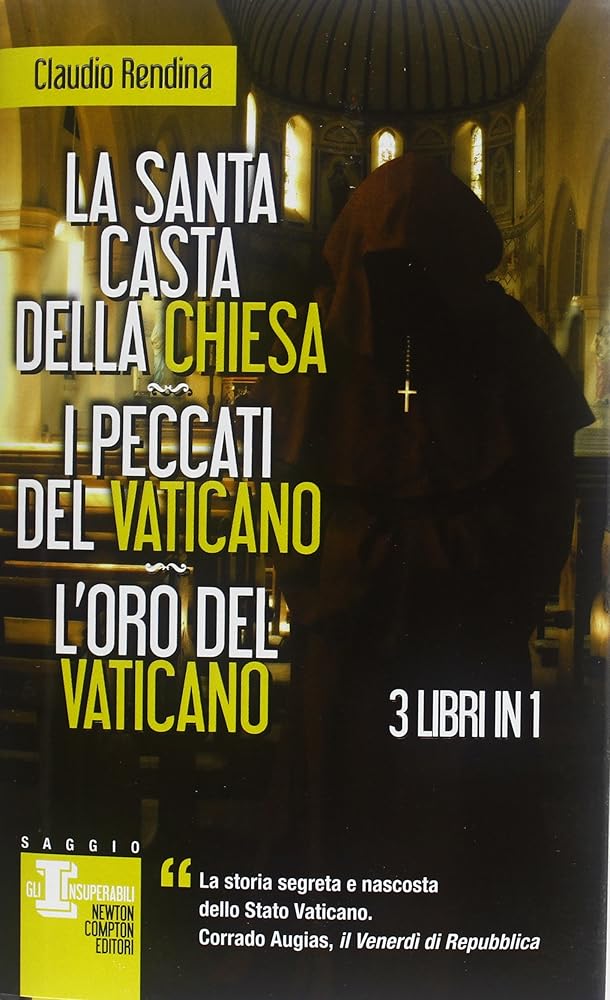 La santa casta della Chiesa-I peccati del Vaticano-L'oro del Vaticano cover image