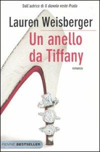 Un anello da Tiffany - Lauren Weisberger