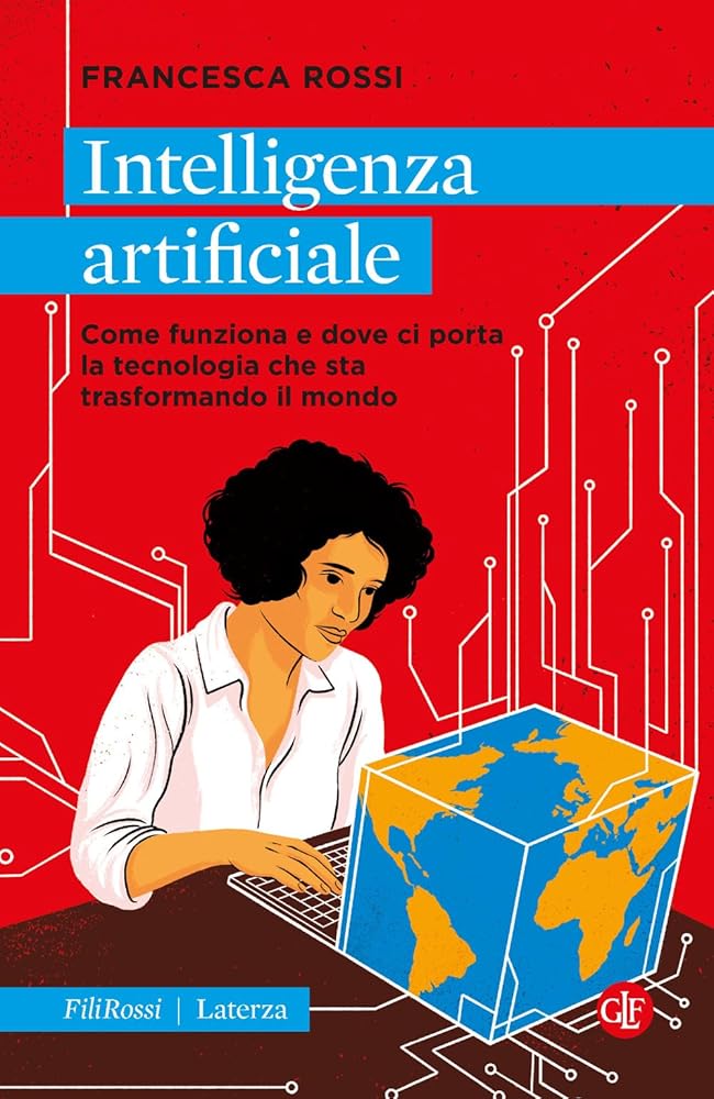 Intelligenza artificiale. Come funziona e dove ci porta la tecnologia che sta trasformando il mondo cover image