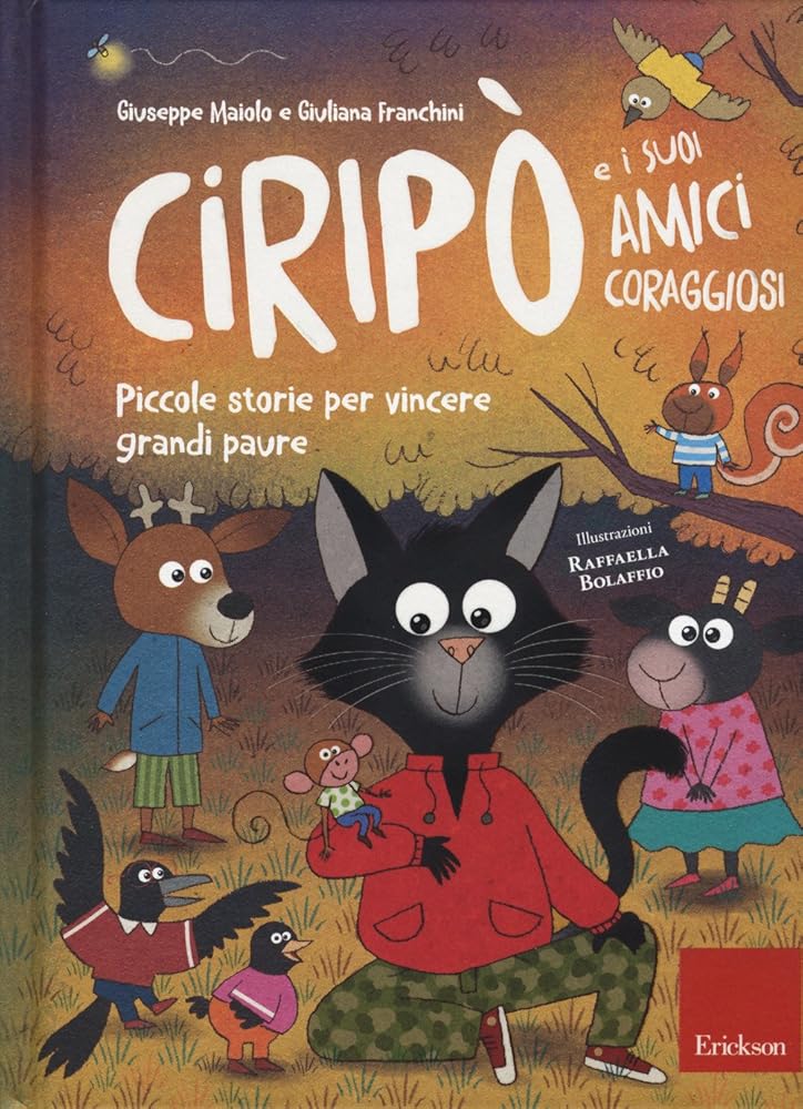 Ciripò e i suoi amici coraggiosi. Piccole storie per vincere grandi paure cover image