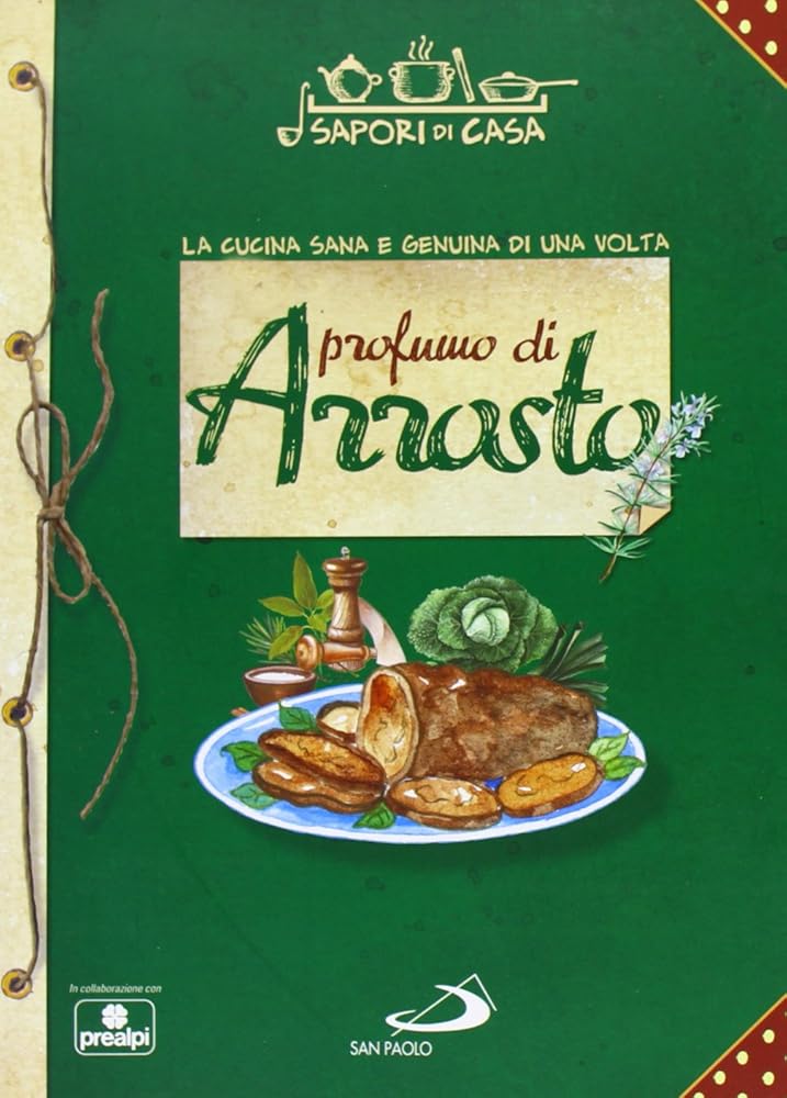 Profumo di arrosto. Sapori di casa cover image