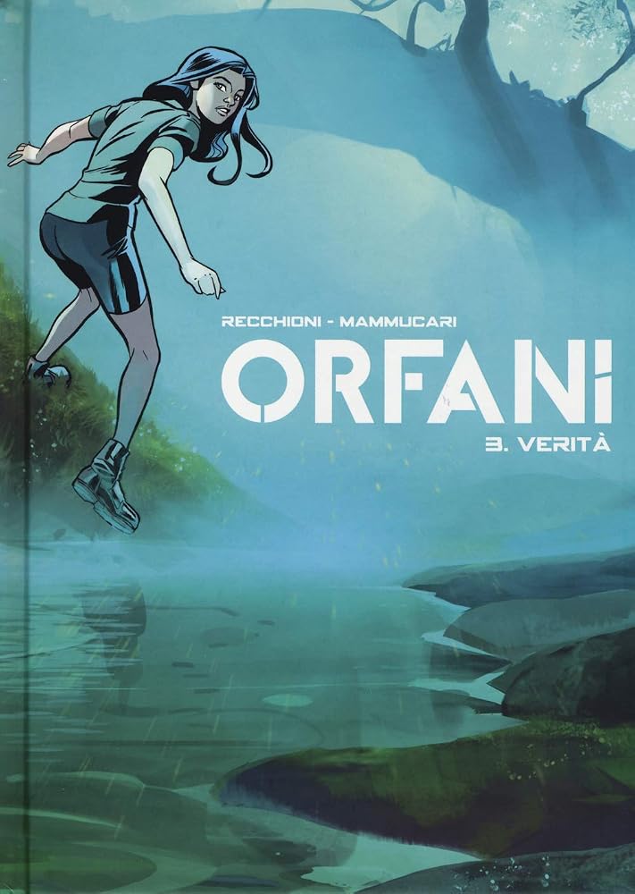 ORFANI #03 - VERITA - ORFANI cover image