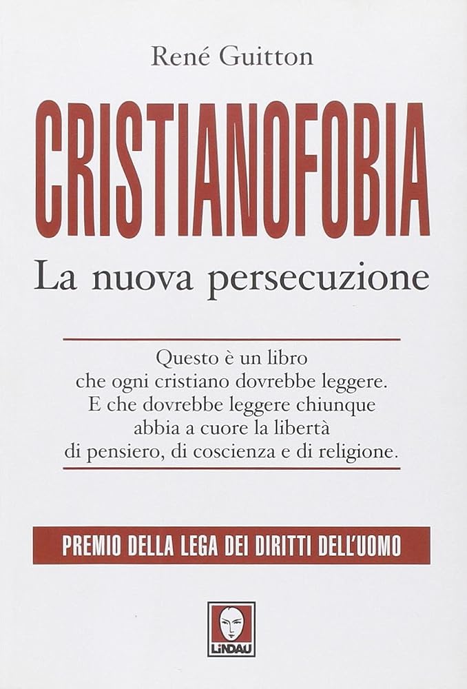 Cristianofobia. La nuova persecuzione cover image