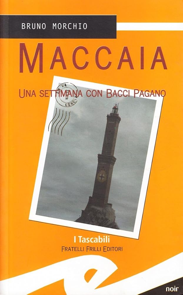 Maccaia. Una settimana con Bacci Pagano cover image