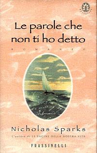 Le parole che non ti ho detto - Nicholas Sparks
