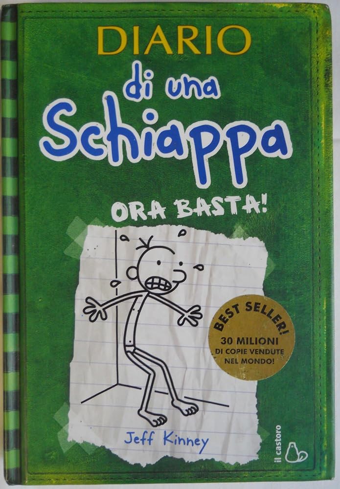 Diario di una schiappa. Ora basta! ; Italian edition of ' Diary of a Wimpy Kid book 3 - The Last Straw ' cover image