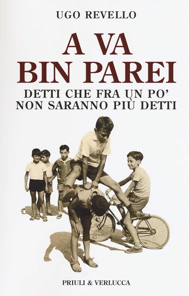 A va bin parei. Detti che fra un po' non saranno più detti cover image